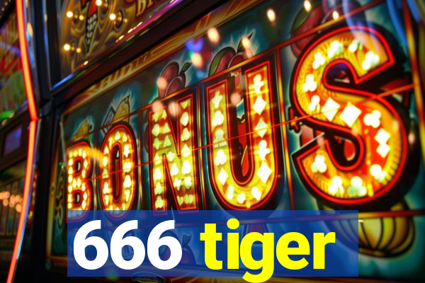 666 tiger